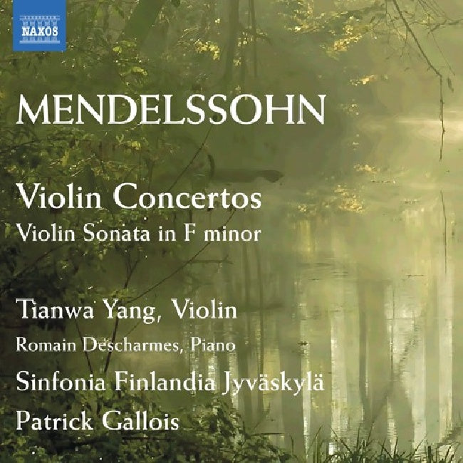 Yang/descharmes/gallois - Mendelssohn: violin concertos (CD) - Discords.nl