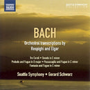 Schwarz-gerard/seattle So - Bach: orchestral transcriptions (CD) - Discords.nl