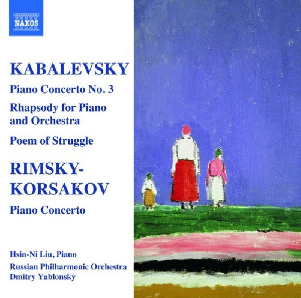 Liu-hsin-ni/yablonsky/russian Po - Kabalevsky/rimsky-korsakov (CD) - Discords.nl