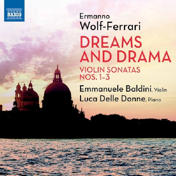 Emmanuele Baldini - Luca Delle Donne - Dreams and drama - violin sonatas 1-3 (CD) - Discords.nl