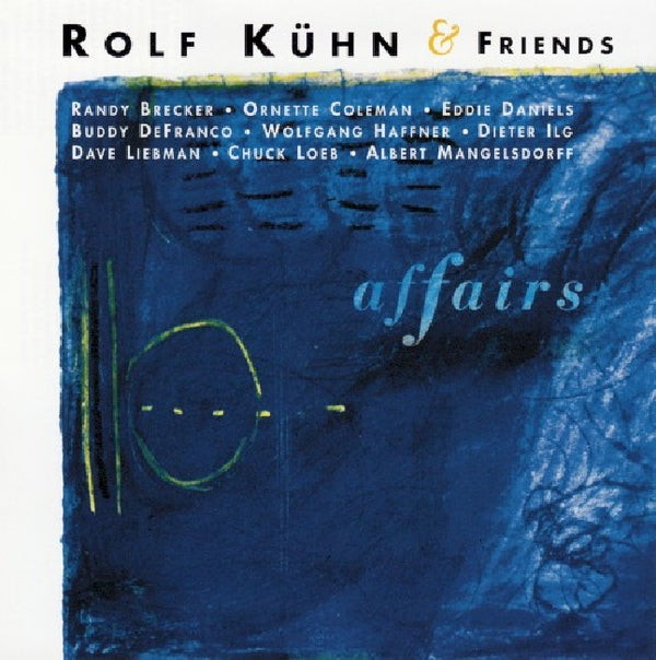 Rolf Kuhn & Friends - Affairs (CD) - Discords.nl