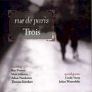 Rue De Paris - Trois (CD) - Discords.nl