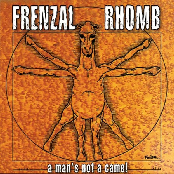 Frenzal Rhomb - A man's not a camel (CD) - Discords.nl