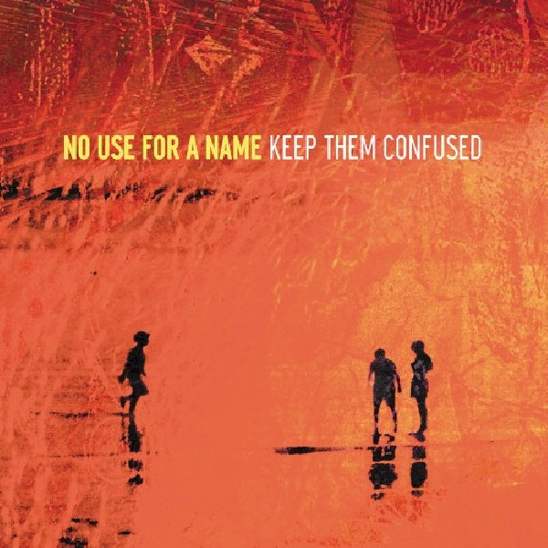 No Use For A Name - Keep them confused (LP) - Discords.nl