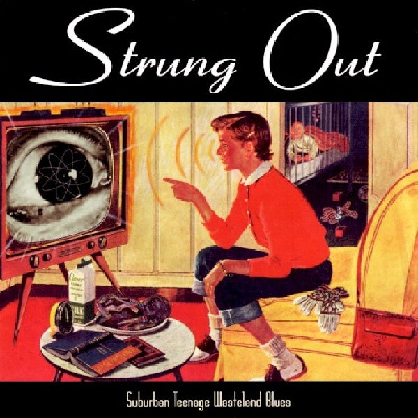 Strung Out - Suburban teenage wasteland blues (CD) - Discords.nl