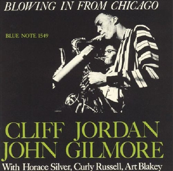 Clifford Jordan & John Gilmore - Blowing in from chicago - (CD) - Discords.nl