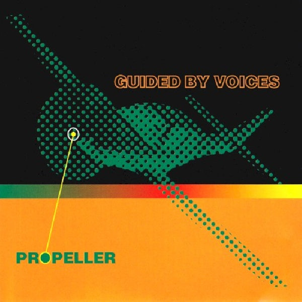 Guided By Voices - Propeller (CD) - Discords.nl