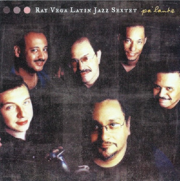 Ray Vega -sextet- - Pa'lante (CD) - Discords.nl