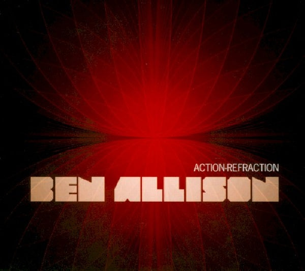 Ben Allison - Action-refraction (CD) - Discords.nl