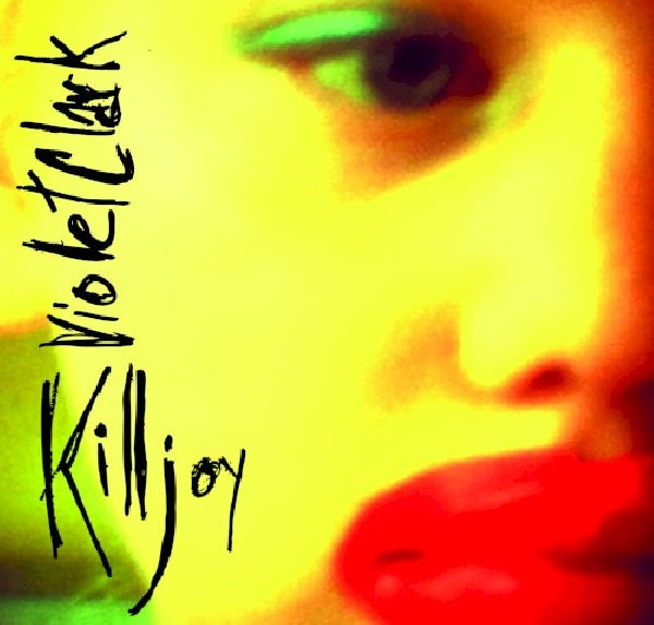 Violet Clark - Killjoy (CD) - Discords.nl