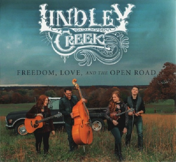 Lindley Creek - Freedom, love and the open road (CD) - Discords.nl
