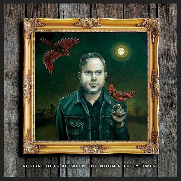 Austin Lucas - Between the moon & the midwest (CD) - Discords.nl