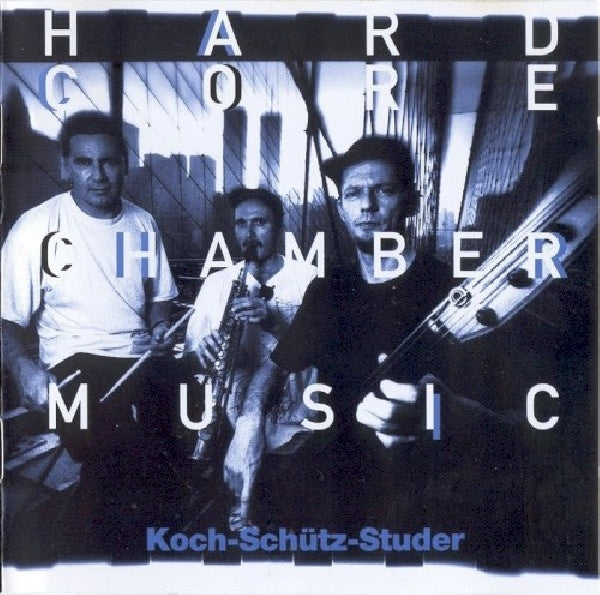 Hans Koch - Hardcore chambermusic (CD) - Discords.nl