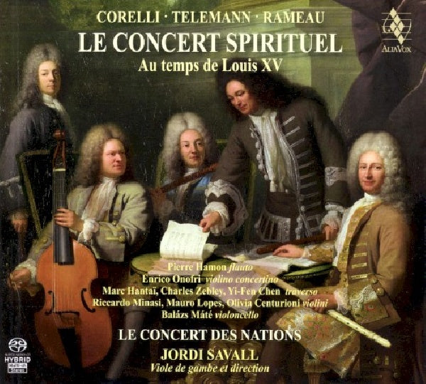 Le Concert Des Nations / Jordi Savall - Le concert spirituel au temps de louis xv (CD) - Discords.nl