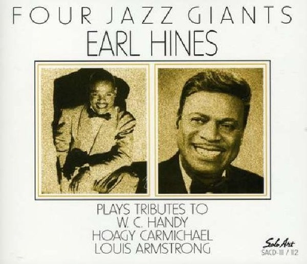 Earl Hines - Four jazz giants (CD)