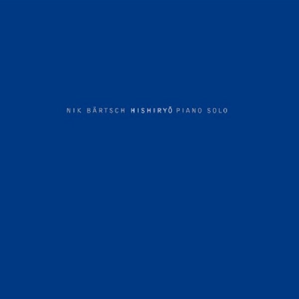 Nik Bartsch - Hishiryo (CD) - Discords.nl