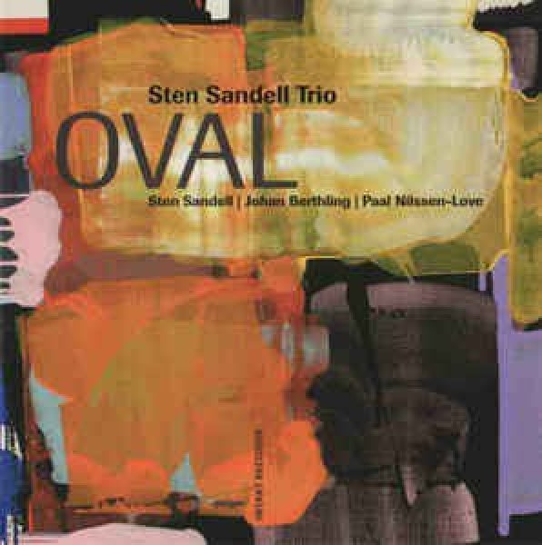 Sten Sandell -trio- - Oval (CD) - Discords.nl