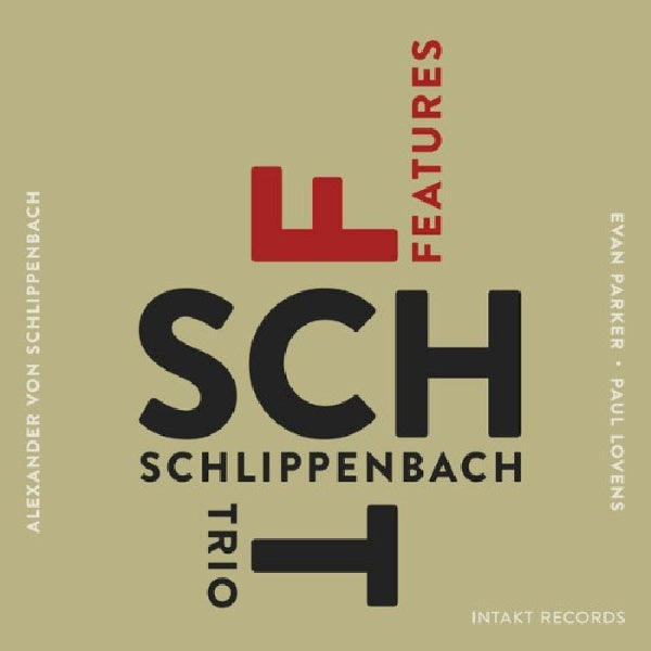 Schlippenbach Trio - Features (CD) - Discords.nl