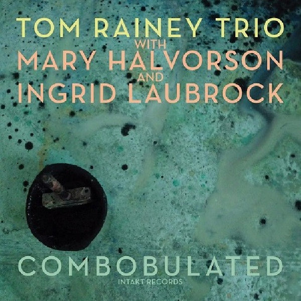 Tom Rainey -trio- - Combobulated (CD) - Discords.nl