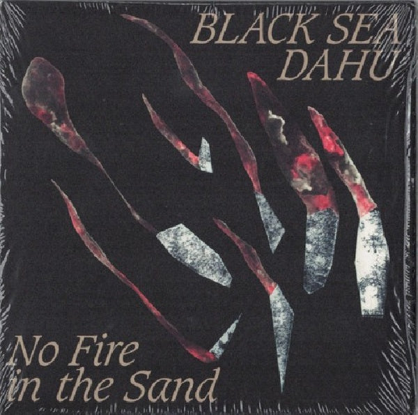 Black Sea Dahu - No fire in the sand (LP) - Discords.nl