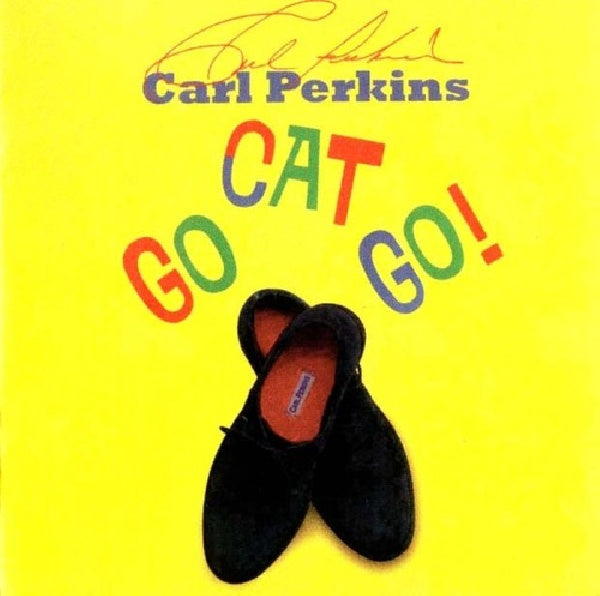 Carl Perkins - Go cat go ! (CD) - Discords.nl