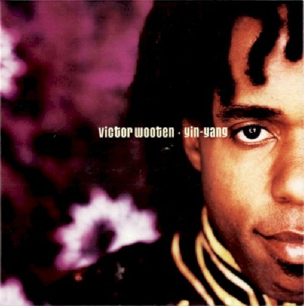 Victor Wooten - Yin yang (CD) - Discords.nl