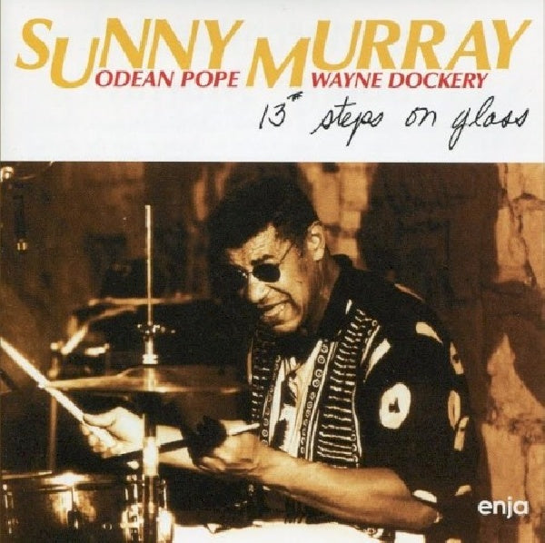 Sunny Murray - 13 steps on glass (CD)