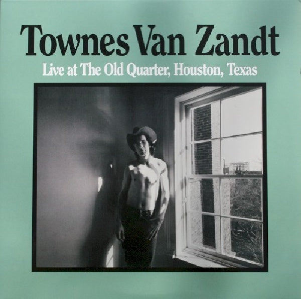 Townes Van Zandt - Live at the old quarter, houston, texas (LP) - Discords.nl