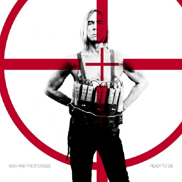 Iggy & The Stooges - Ready to die (CD) - Discords.nl
