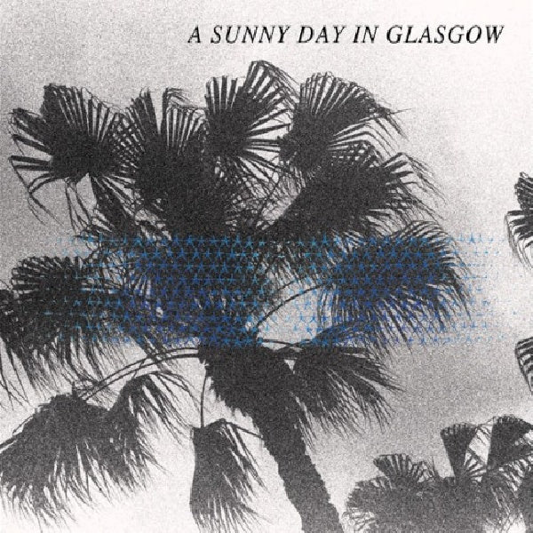 A Sunny Day In Glasgow - Sea when absent (CD)