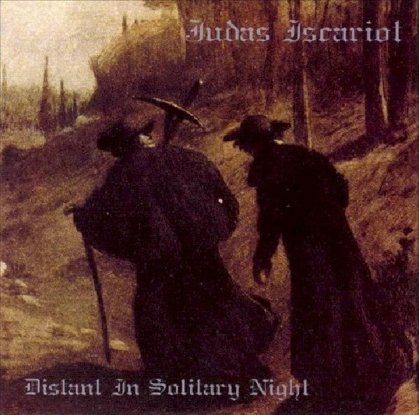 Judas Iscariot - Distant in solitary night (CD) - Discords.nl