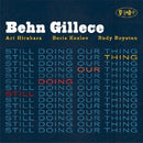 Behn Gillece - Still doing our thing (CD) - Discords.nl