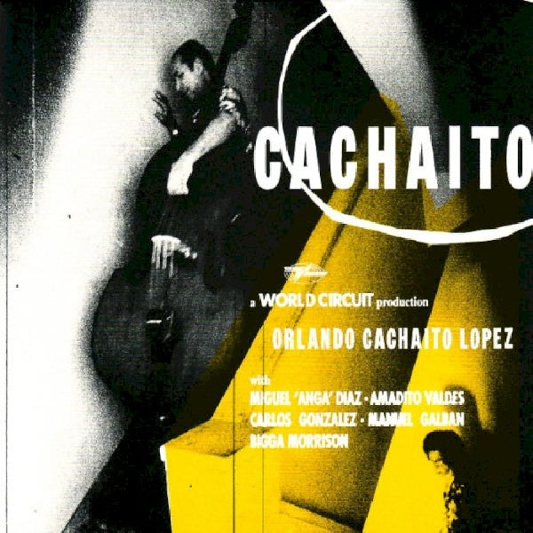 Orlando Cachaito Lopez - Cachaito (CD) - Discords.nl
