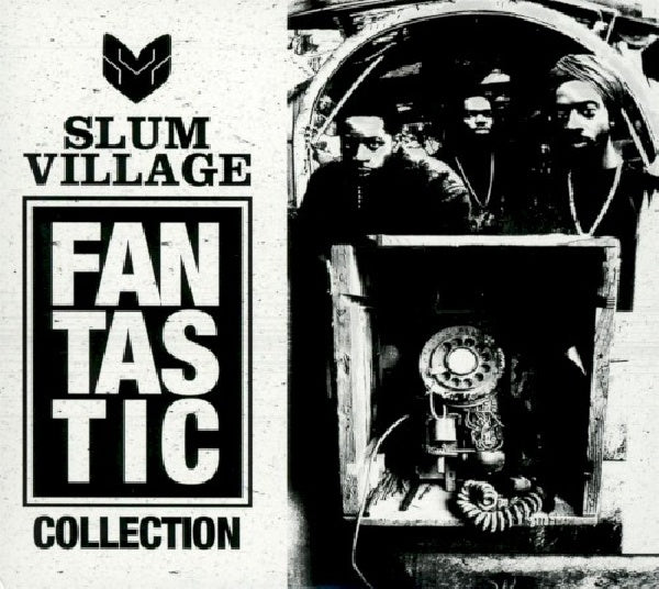 Slum Village - Fan-tas-tic collection (CD)