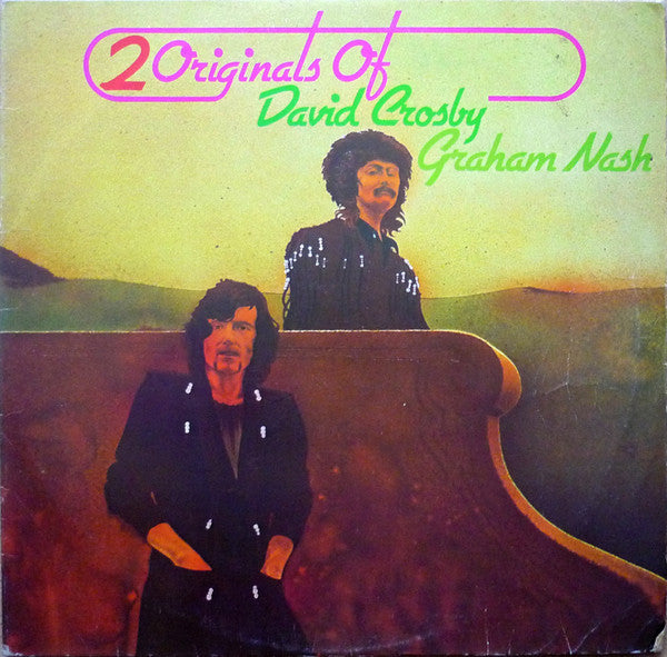 David Crosby / Graham Nash - 2 Originals Of David Crosby & Graham Nash (LP Tweedehands)