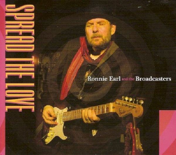 Ronnie Earl - Spread the love (CD) - Discords.nl