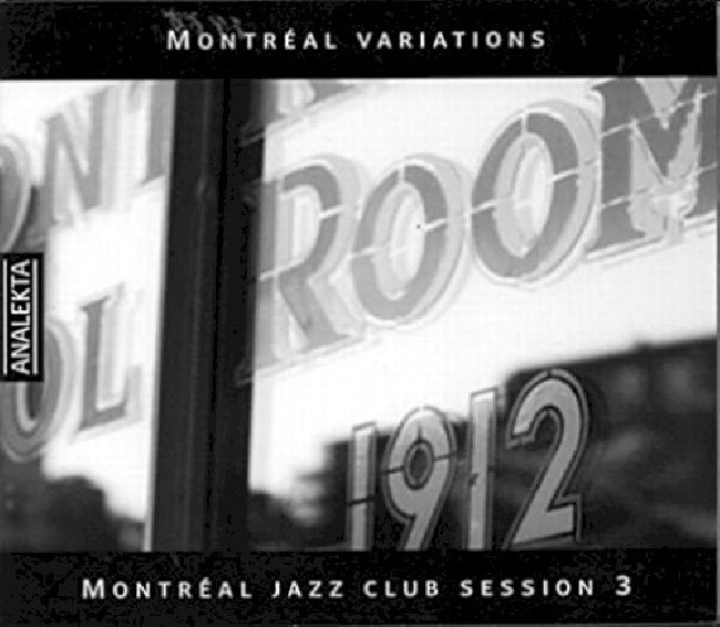V/A (Various Artists) - Montreal jazz club session 3 (CD) - Discords.nl