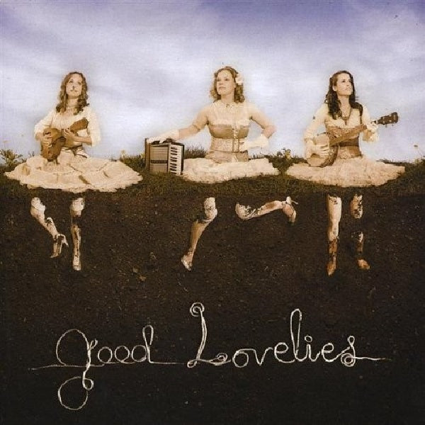 Good Lovelies - Good lovelies (CD) - Discords.nl