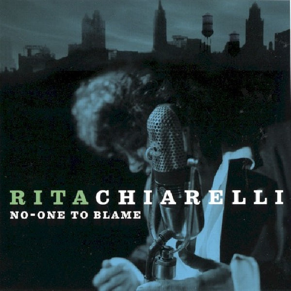 Rita Chiarelli - No one to blame (CD)