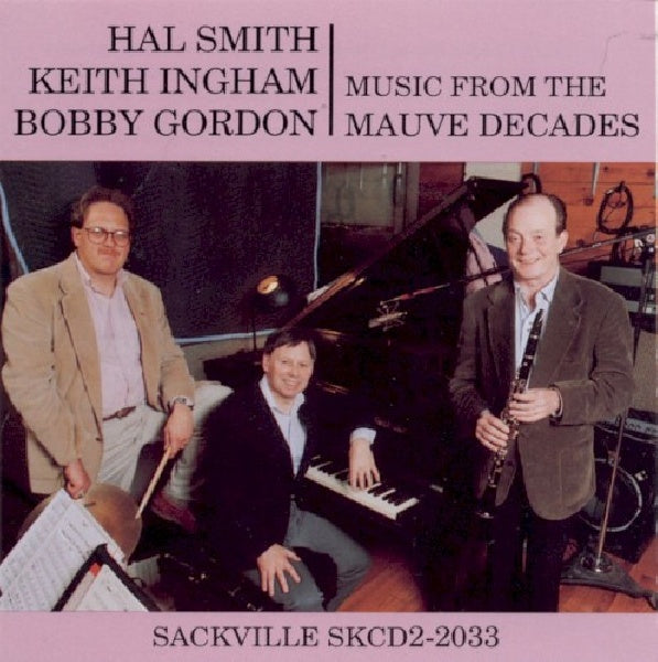 Keith Ingham - Music from the mauve decades (CD)