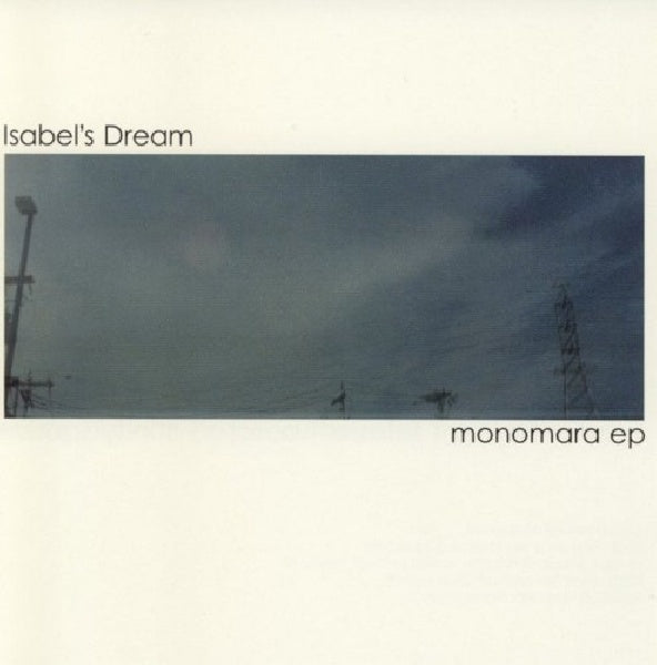 Isabel's Dream - Monomara (CD)