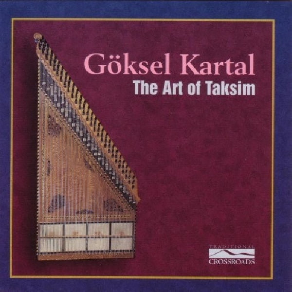 Goksel Kartal - The art of taksim (CD) - Discords.nl