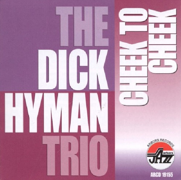 Dick Hyman - Cheek to cheek ( CD)