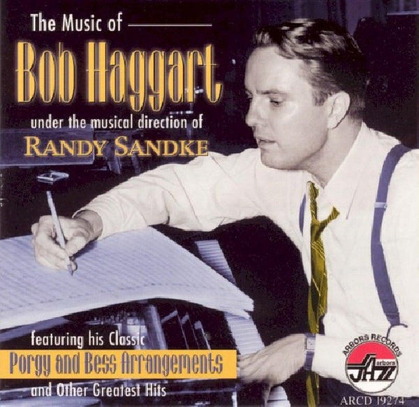 Randy Sandke - The music of bob haggart (CD)