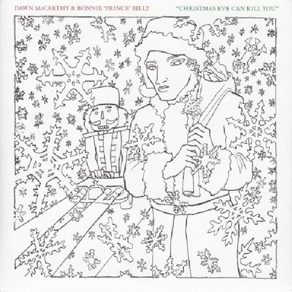 Dawn Mccarthy & Bonnie Prince Billy - Christmas eve can kill you (7-inch single) - Discords.nl