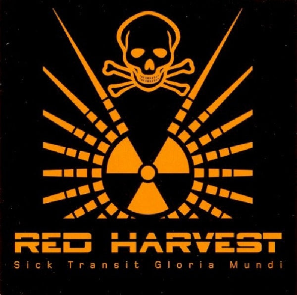 Red Harvest - Sick transit gloria mundi (CD) - Discords.nl