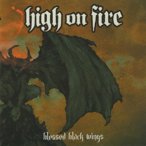 High On Fire - Blessed black wings (CD) - Discords.nl