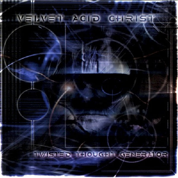 Velvet Acid Christ - Twisted thought generator (CD) - Discords.nl