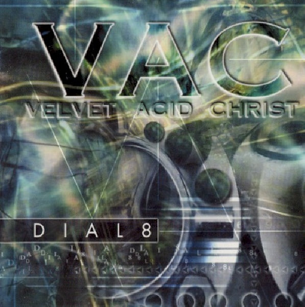 Velvet Acid Christ - Dial 8 (CD)