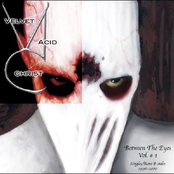 Velvet Acid Christ - Between the eyes vol.1 (CD) - Discords.nl